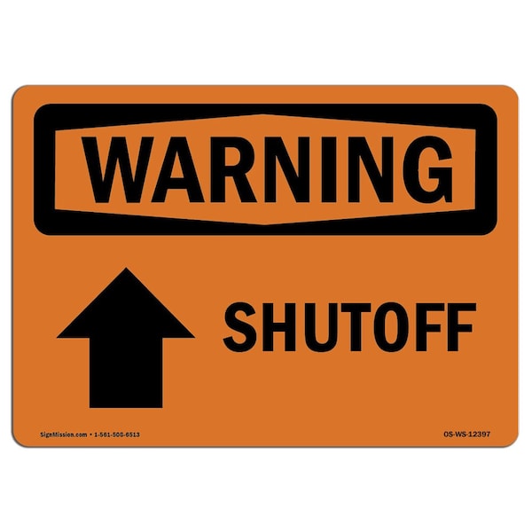 Safety Sign, OSHA WARNING, 3.5" Height, Shutoff (Up Arrow), Landscape, 10PK